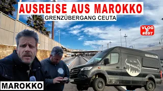 #897 Grenze Marokko/Ceuta | Ausreise | Grenzübergang und Fahrzeugcheck, Fähre nach Europa, Rhön Camp
