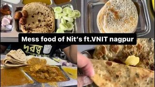 Mess food of Nit’s ft VNIT Nagpur.