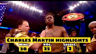 Charles Martin Knockouts fight Highlights