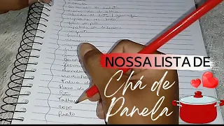 Como montar uma Lista De Chá De Panela 😊