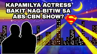BAKIT NAG-BITIW ANG KAPAMILYA ACTRESS SA ABS-CBN ACTION SERIES? ANG TOTOONG DAHILAN ALAMIN! ❤️💚💙