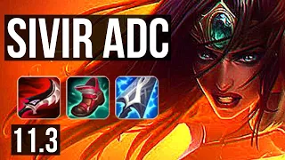 SIVIR & Karma vs JINX & Thresh (ADC) | Rank 3 Sivir, 3/1/12 | KR Grandmaster | v11.3