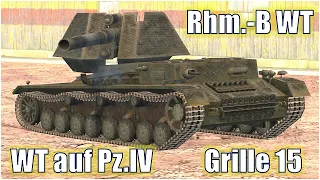 Rhm.-B.WT , WT auf Pz.IV & Grille 15 ● WoT Blitz