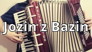 Jozin z Bazin | Akordeon Cover