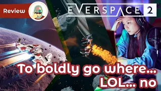 Everspace 2 Review. A space themed RPG that is not Starfield (ARPG, but still)