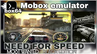 Ned for speed most wanted black edition | mobox emulator