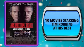 10 Movies Starring Tim Robbins – Movies You May Also Enjoy