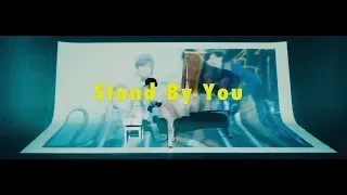 Official髭男dism - Stand By You［Official Video］