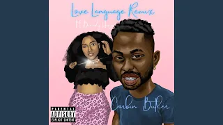 Love Language (feat. Brandy Haze) (Remix)