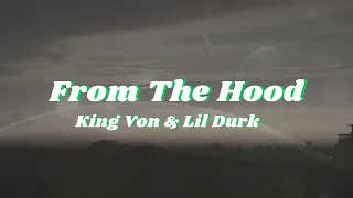 King Von  Lil Durk  From The Hood ( Official Lyrics )
