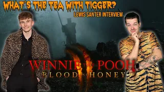 Winnie-the-Pooh: Blood and Honey 2 - Lewis Santer (Tigger) Interview