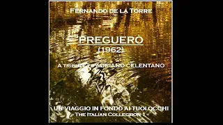 The Italian Collection: 1. PREGHERÒ (A tribute to Adriano Celentano)