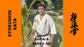 KYOKUSHIN KATA - 21,22 SAIPAI & KANKU DAI