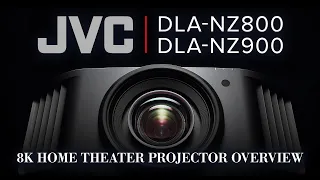 BRAND NEW JVC DLA-NZ800 & DLA-NZ900 8K Home Theater Projector Overview