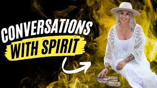 Conversations with Spirit: Psychic Medium Techniques for Connecting with the Other Side!