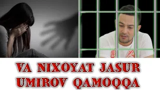 Jasur Umirov qamoqqa olindi | Жасур Умиров қамоққа олинди.