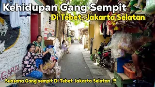 Kehidupan Di Gang Sempit di Tebet Jakarta Selatan