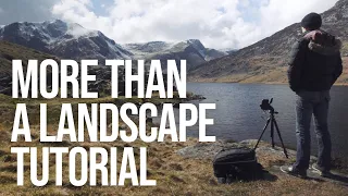 A (bit more than a) Landscape Photography Tutorial: Snowdonia