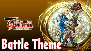 Battle Theme - Eiyuden Chronicle Hundred Heroes OST