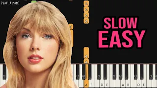 Taylor Swift - Cruel Summer | SLOW EASY Piano Tutorial by Pianella Piano