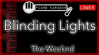 Blinding Lights (LOWER -3)  - The Weeknd - Piano Karaoke Instrumental (chill out version)