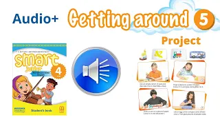 Аудіо до Project Module 5 Getting around Smart junior4