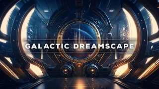 Galactic Dreamscape: Ambient Music for Sleep, Study, and Relaxation | Fire Side Chants