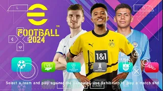 eFOOTBALL PES 2024 PPSSPP CAMERA PS5 NEW UPDATE REAL FACES, KITS & LATEST TRANSFERS BEST GRAPHICS