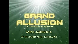 Grand Allusion Performing Miss America, by Styx, At The Family Arena July 14 2018