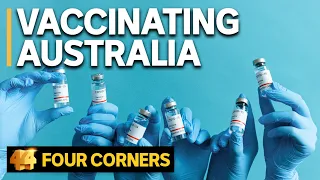 Australia’s COVID vaccine rollout has fallen short. Here's what went wrong | Four Corners