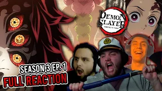 WE'RE BACK! | Demon Slayer Season 3 Episode 1 REACTION!!!
