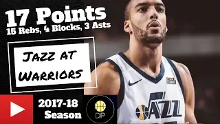 Rudy Gobert at Warriors 3/25/18 | 17 Pts, 15 Rebs, 4 Blocks, 3 Asts