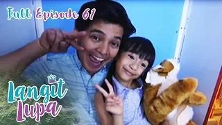 Full Episode 61 | Langit Lupa