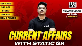 15 November 2023 Current Affairs | Daily Current Affairs | Current Affairs Today | By Aman Sir