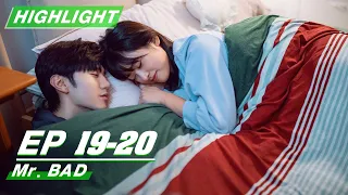 Highlight: Mr. BAD EP19-20 | Chen Zheyuan × Shen Yue | 我的反派男友 | iQIYI