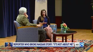 Nassar reporter: 'It's about the people who trusted us'