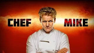 Gordon Ramsay meets Chef Mike