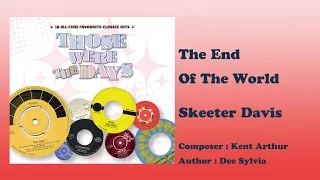 The End Of The World - Skeeter Davis Those Were The Days Vol.1)