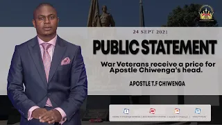 24 September 2021 Apostle T.F Chiwenga - Public Statement.