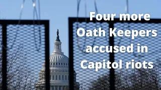 Four more Oath Keepers accused in alleged Capitol riot conspiracy | AllmediaNY