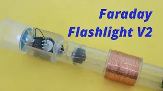 Faraday Flashlight V2.0