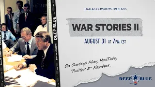 Deep Blue: War Stories II | Dallas Cowboys 2023