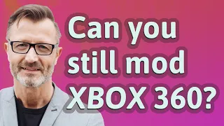 Can you still mod Xbox 360?