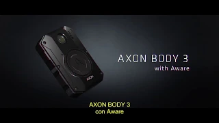 Presentamos Axon Body 3 con Aware