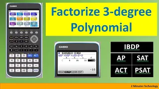 Factors of 3 Degree Polynomial - Casio CG 50 [SAT Question 2019, AP, PSAT, ACT]