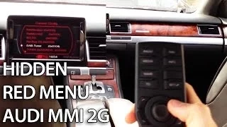 How to access hidden red menu in Audi MMI 2G (A4 A5 A6 A8 Q7) service