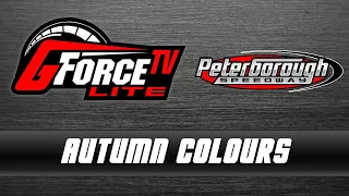 Autumn Colours | Peterborough Speedway | GForceTV Lite