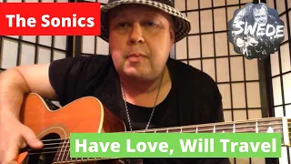 Have Love, Will Travel - The Sonics - Guitar Lesson