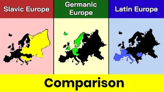 Slavic Europe vs Germanic Europe vs Latin Europe | Europe | Comparison | Data Duck 2.o