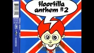 Floorfilla - Anthem#2 (Radio Edit)